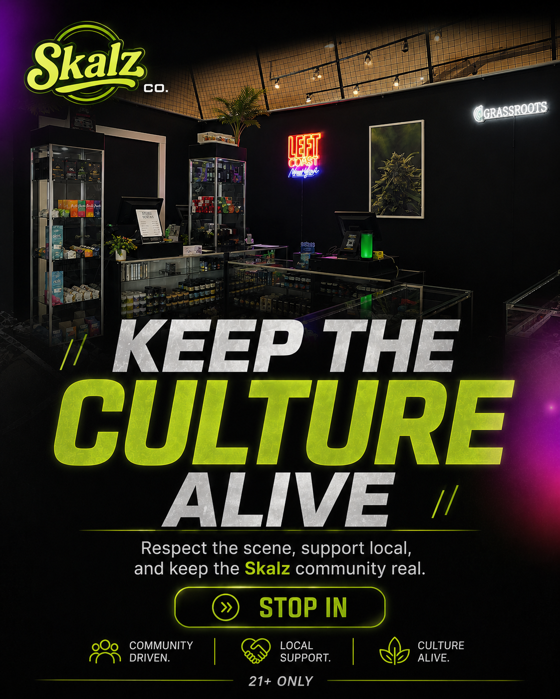 Green, black and white SkaLz campaign graphic promoting supporting local culture.
